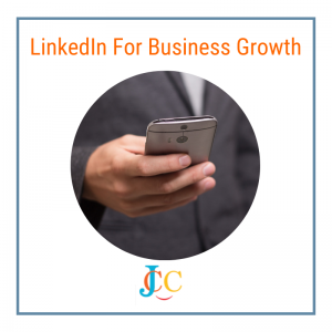 LinkedIn For Business Growth