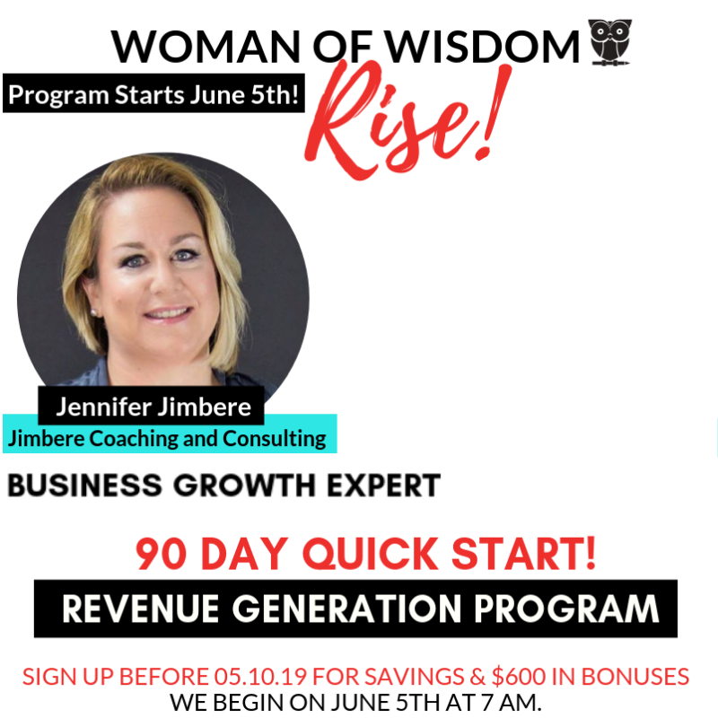 Woman of Wisdom Rise – The 90 Day Quick Start Revenue Generation Program