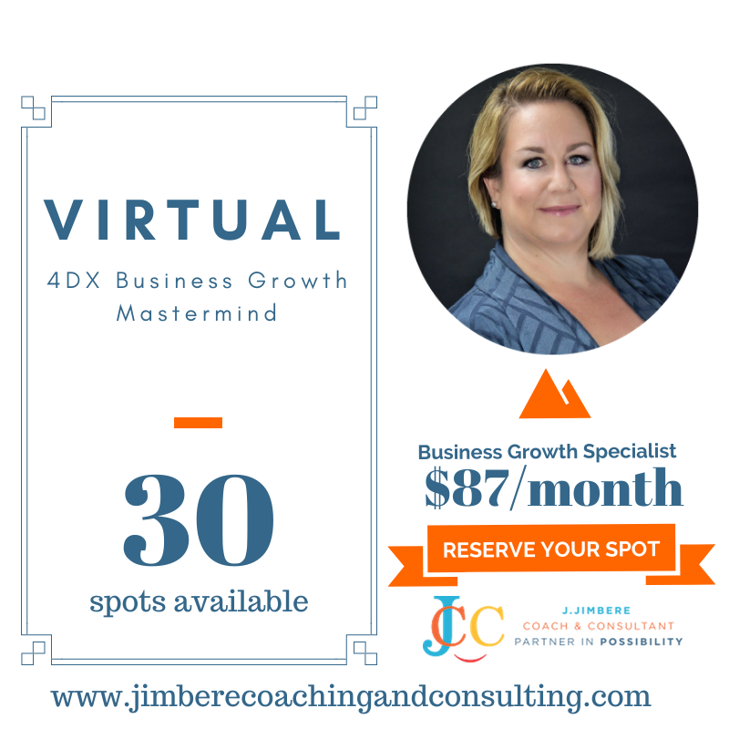 VIRTUAL 4DX Business Growth Monthly Mastermind