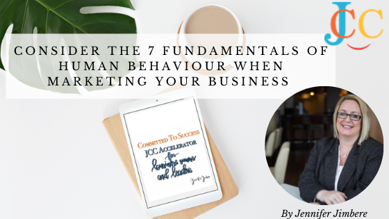 Understanding The 7 Fundamentals of Human Behaviour When Marketing Your Business