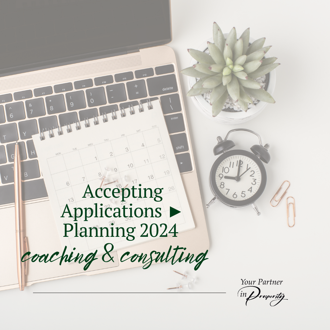 Accepting Applications ► Planning 2024 Coaching & Consulting