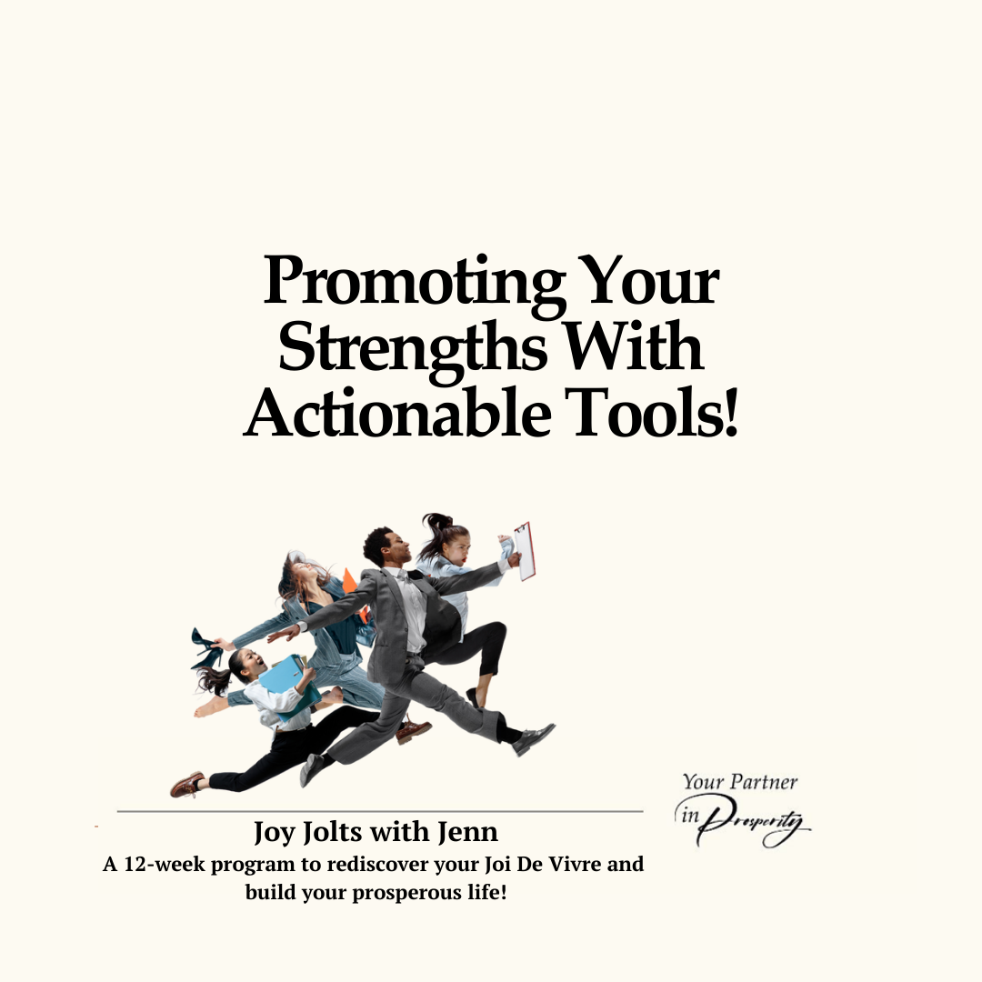 Promoting Your Strengths with actionable tools